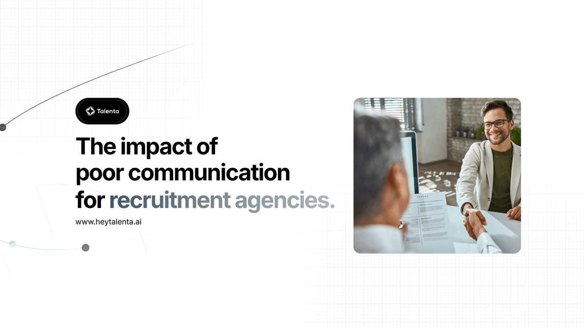 The Impact of Poor Communication for Recruitment Agencies