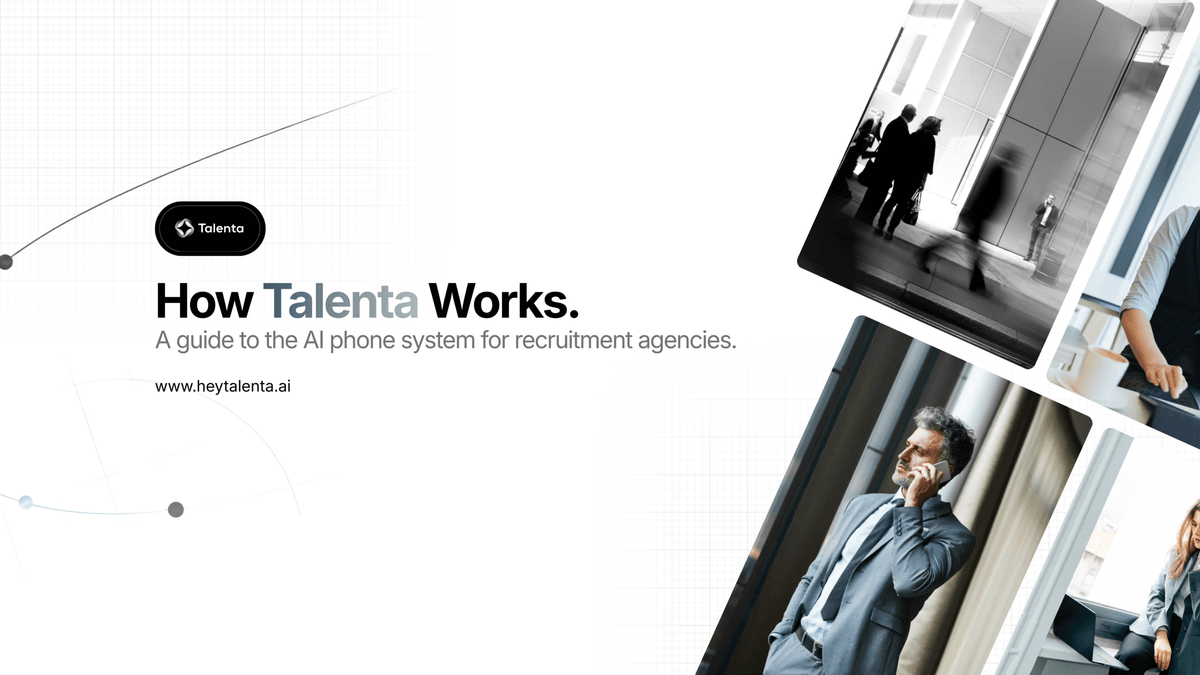 How Does Talenta Work? A Step-by-step View of the AI Phone System for Recruitment Agents